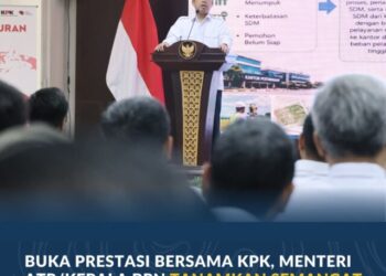 Buka PRESTASI Bersama KPK, Menteri ATR/Kepala BPN Tanamkan Semangat Bekerja Mempermudah Rakyat